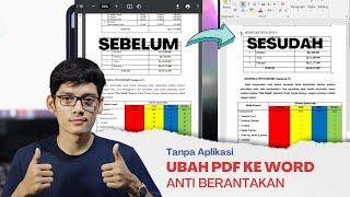 Cara Mengubah PDF ke Word di Laptop Tanpa Berantakan