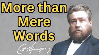 More than Mere Words  Charles Spurgeon  Updated  Devotional  Faiths Checkbook