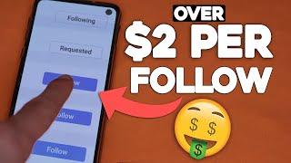 Get Paid To Follow Instagram Accounts $2+ Per Follow