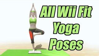 All Wii Fit Yoga Poses