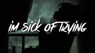 Vaboh - im sick of trying Lyrics  Lyric Video