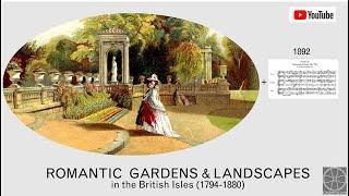 Romantic landscape & garden design History & music 7 of 10