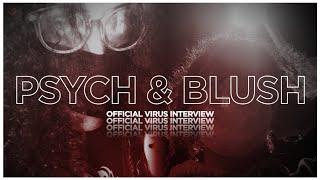 The Official Psych & Blush Interview Talks Joining NOVAGANG Collab EP Love Never Mattered + More