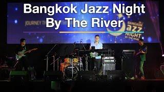 Bangkok Jazz Night By The River Vol. 2