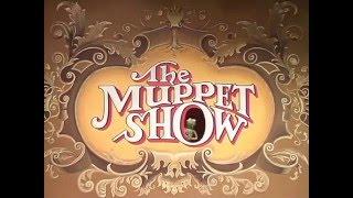 The Muppet Show Opening and Closing Theme 1976 - 1981 With Snippets