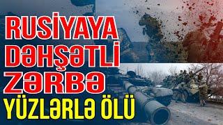 Ukraynadan Rusiyaya dəhşətli zərbə-Yüzlərlə əsgər öldürüldü - Xəbəriniz Var? - Media Turk TV