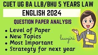 CUET BA LLB English Language Paper Analysis 2024BHU 5 years Law Preparation & Syllabus