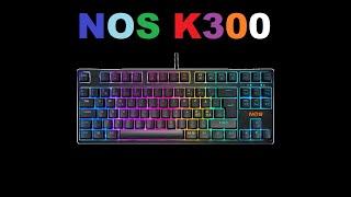 NOS K-300 TKL CORE RGB Gaming Keyboard Unboxing 