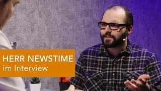 HERR NEWSTIME im Interview