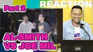 PART 2 AL SMITH VS JOE MILLION  RHYME PAYS REACTION 