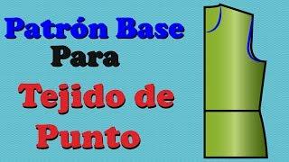 TUTORIAL Cómo Hacer el Patrón Base de Tejido de Punto Tela Elástica