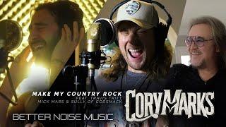 Cory Marks - Make My Country Rock ft Sully Erna of Godsmack Travis Tritt & Mick Mars Video