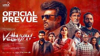 Vettaiyan - Prevue  Rajinikanth  Amitabh Bachchan  T.J. Gnanavel  Anirudh  Subaskaran  Lyca