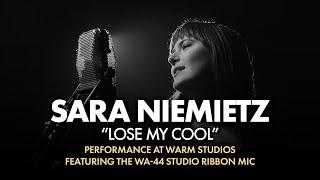 Warm Studios Performance w Sara Niemietz - Lose My Cool  Featuring the WA-44 Studio Ribbon Mic