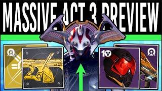 Destiny 2 HUGE ACT III PREVIEW Exotic MISSION Secret Chests New Weapons Special Event & Updates