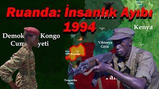 Ruanda Büyük Utanç  1994