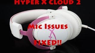 HyperX Cloud 2 Mic Volume Issues - FIXED