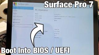 Surface Pro 7 How to BootEnter into BIOS or UEFI