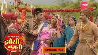 ब्रिटिश अधिकारी के सामने लक्ष्मीबाई हुई बेहोश  Jhansi Ki Rani  Full Episode 256  Hindi Zee Anmol