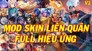 Hướng Dẫn MOD Skin Liên Quân Full Hiệu Ứng Mới Nhất Mùa 2 S24 Phiên Bản Lễ Hội 5sv5 - Ver 2 Gin TV