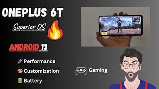 OnePlus 6T SuperiorOS Short Review  Best Android 13 Custom Rom 