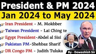 President & PM 2024  राष्ट्रपति एवं प्रधानमंत्री  Jan to May 2024  Current Affairs 2024 #current