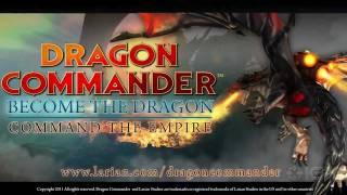 Dragon Commander Official Trailer