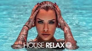 House Relax 2020 New & Best Deep House Music  Chill Out Mix #40
