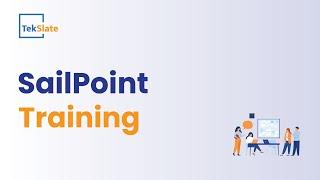 SailPoint Training  SailPoint IIQ Certification Course  SailPoint Identity Tutorial  TekSlate