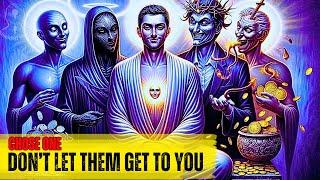 Chosen Ones BEWARE These 7 People Can Destroy Your Life