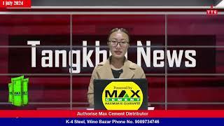 TANGKHUL NEWS  WUNGRAMPHI NGALUNG  01 JULY 2024  0730 AM  THE TANGKHUL EXPRESS 