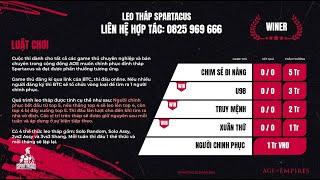 Leo Tháp Spartacus  2vs2 Assy  Vòng Leo Tháp   Máy U98 - Truy Mệnh  Ngày 29-5-2024  BLV Kami