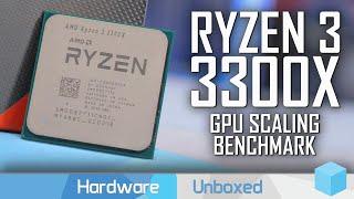GPU Scaling Benchmark Ryzen 3 3300X vs. Ryzen 5 3600 & 2600