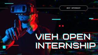 VIEH Open Internship  Announcement