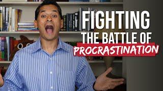 Fighting the Battle of Procrastination