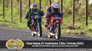 #SCRSIDRAP  Final Bebek 2T Underbone 130cc Terbuka SCR1  Sirkuit Puncak Mario Sidrap Sulsel