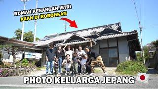 KUMPUL KELUARGA DI RUMAH MERTUA JEPANG SEBELUM DI ROBOHKAN  RUMAH INI UMURNYA 50 TAHUN LEBIH 