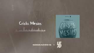 Generación 12 + LEAD I Cristo Mesías I AUDIO OFICIAL  Nueva Música Cristiana 2023