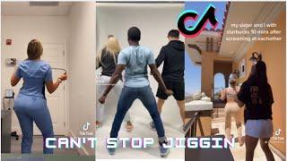 Cant stop jiggin TikTok Compilation