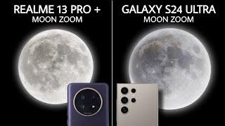 Realme 13 Pro Plus Vs Samsung Galaxy S24 Ultra Moon Zoom Test