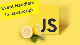 Javascript Tutorial  Event Handlers  Ep34