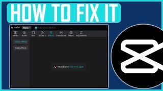 FIX CAPCUT NETWORK ERROR ON PC NEW