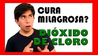 ¿Cómo FUNCIONA el Dióxido de Cloro? ¿Sirve Realmente? ¿Cómo actúa un desinfectante Clorado?