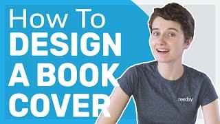 How to Design a Book Cover for Indie Authors