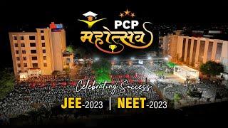 PCP Mahotsav  Celebrating Success in JEE-2023 & NEET-2023  Live Felicitation Program   PCP Sikar