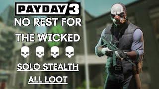 Payday 3 - No Rest For The Wicked Overkill Solo Stealth Gameplay
