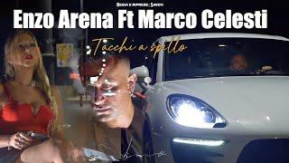 Enzo Arena Ft Marco Celesti - Tacchi a spillo 2.0 Video Ufficiale 2023