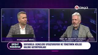 Gençleri Uyuşturuyor ve Tüketimin Kölesi Hâline Getiriyorlar - Prof. Dr. Ebubekir Sofuoğlu