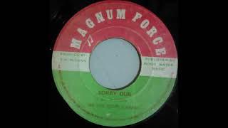 We The People Band - Girl Am SorrySorry Dub MAGNUM FORCE