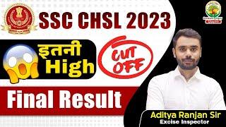 SSC CHSL 2023 Final Result Out  SSC CHSL TIER 2 Result  SSC CHSL Cut off  SSC  Aditya Ranjan Sir